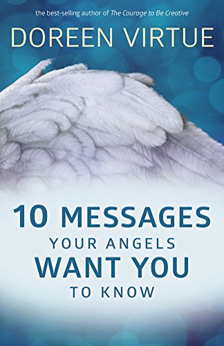 Beispielbild fr 10 Messages Your Angels Want You to Know zum Verkauf von Better World Books