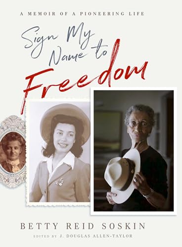 Beispielbild fr Sign My Name to Freedom : A Memoir of a Pioneering Life zum Verkauf von Better World Books