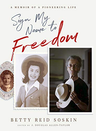 9781401954239: Sign My Name to Freedom: A Memoir of a Pioneering Life
