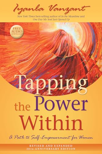 Stock image for Tapping the Power Within: A Path to Self-Empowerment for Women: 20th Anniversary Edition for sale by BooksRun