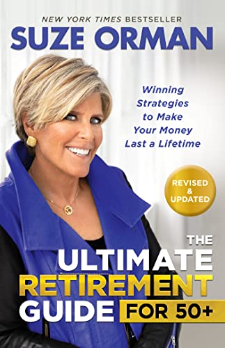 Beispielbild fr The Ultimate Retirement Guide for 50+: Winning Strategies to Make Your Money Last a Lifetime zum Verkauf von WorldofBooks