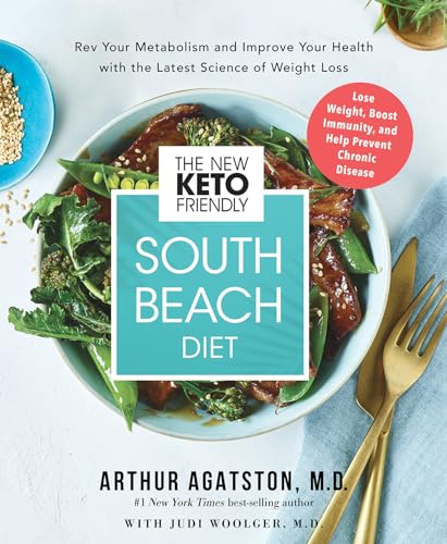 Beispielbild fr The New Keto-Friendly South Beach Diet: Rev Your Metabolism and Improve Your Health with the Latest Science of Weight Loss zum Verkauf von Goodwill Books