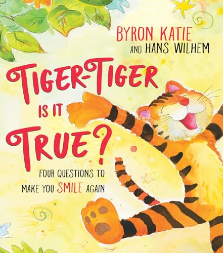 Imagen de archivo de Tiger-Tiger, Is It True? : Four Questions to Make You Smile Again a la venta por Better World Books: West