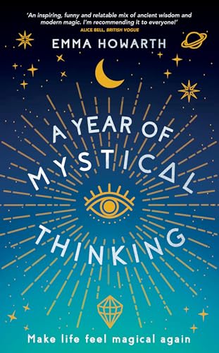 Beispielbild für A Year of Mystical Thinking: Make Life Feel Magical Again zum Verkauf von HPB Inc.