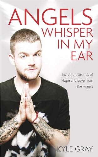 Stock image for Angels Whisper In My Ear: Incredible Stories of Hope and Love From the Angels for sale by ThriftBooks-Dallas