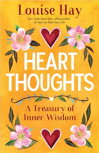 Beispielbild fr Heart Thoughts: A Treasury of Inner Wisdom zum Verkauf von medimops