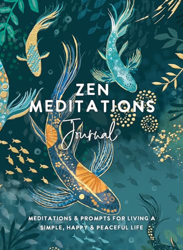 Stock image for Zen Meditations Journal: Meditations Prompts for Living a Simple, Happy Peaceful Life for sale by Red's Corner LLC