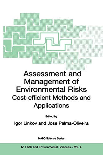 Stock image for Assessment and Management of Environmental Risks : Cost-efficient Methods and Applications for sale by Ria Christie Collections