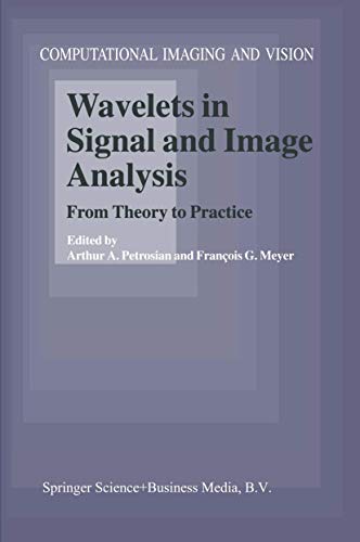 Wavelets in Signal and Image Analysis - Petrosian, A. A.|Meyer, F. G.