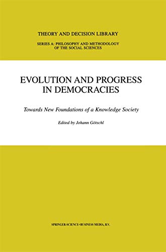 Stock image for Evolution and Progress in Democracies. for sale by Antiquariat  Werner Haschtmann