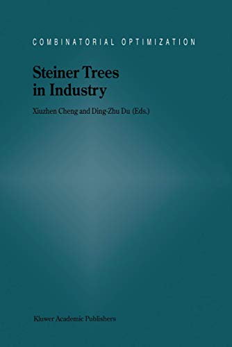 9781402000997: Steiner Trees in Industry (Combinatorial Optimization, 11)