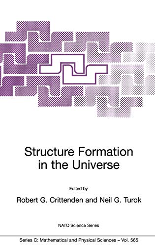 9781402001550: Structure Formation in the Universe: 565 (Nato Science Series C:, 565)