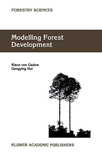 9781402002762: Modelling Forest Development: 57 (Forestry Sciences)
