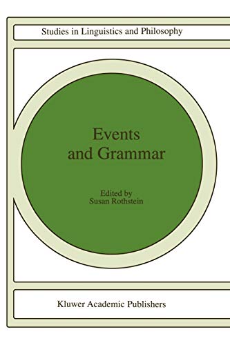 Stock image for Events and Grammar (Studies in Linguistics and Philosophy, 70) for sale by Phatpocket Limited