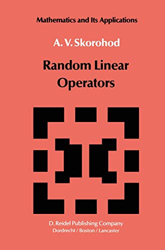 Stock image for Random Linear Operators (Mathematics and its Applications) for sale by Revaluation Books