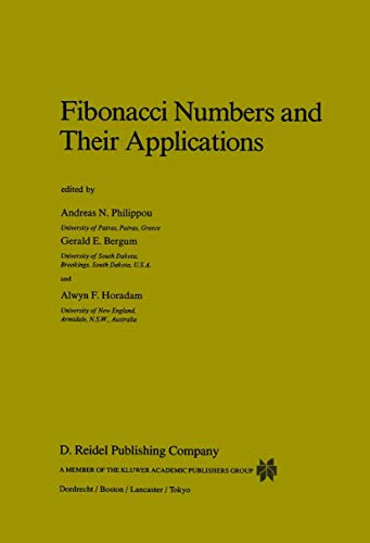 9781402003271: Fibonacci Numbers and Their Applications: 28 (Mathematics and Its Applications, 28)