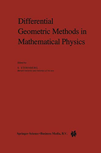 9781402003417: Differential Geometric Methods in Mathematical Physics: 6 (Mathematical Physics Studies)