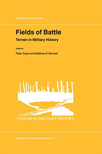 9781402004339: Fields of Battle: Terrain in Military History (GeoJournal Library, 64)