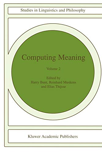 Computing Meaning : Volume 2 - H. Bunt