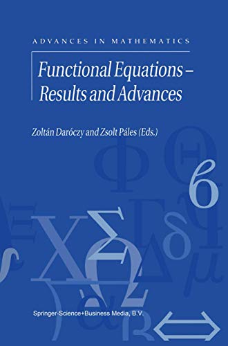 Functional Equations ¿ Results and Advances - Zsolt Páles