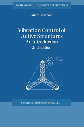 9781402004964: Vibration Control of Active Structures: An Introduction: v. 96