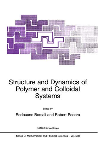 Stock image for Structure and Dynamics of Polymer and Colloidal Systems (Nato Science Series C:) for sale by Chiron Media