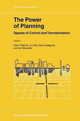 Beispielbild fr The Power of Planning: Spaces of Control and Transformation zum Verkauf von Solibri
