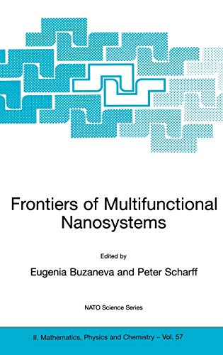 9781402005602: Frontiers of Multifunctional Nanosystems: 57 (NATO Science Series II: Mathematics, Physics and Chemistry, 57)