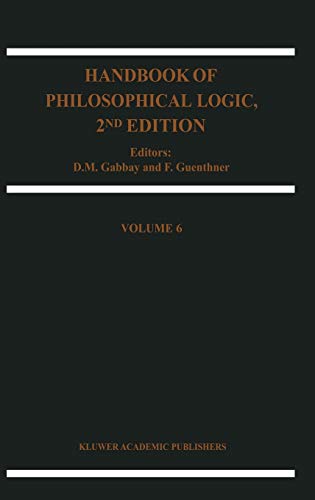 Beispielbild fr Handbook of Philosophical Logic, 2nd Edition. Volume 6. zum Verkauf von Antiquariat Bernhardt
