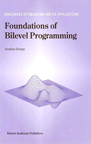 9781402006319: Foundations of Bilevel Programming