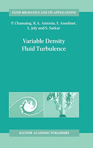 Beispielbild fr Variable Density Fluid Turbulence (Fluid Mechanics and Its Applications, 69) zum Verkauf von Lucky's Textbooks