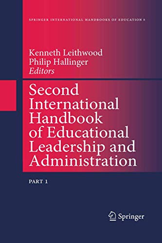 Stock image for Second International Handbook of Educational Leadership and Administration (Springer International Handbooks of Education) for sale by Revaluation Books