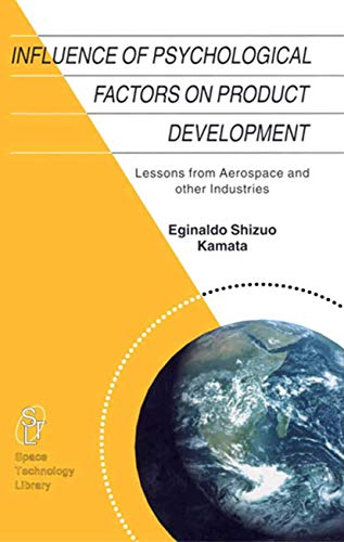 9781402008078: Influence of Psychological Factors on Product Development: Lessons from Aerospace and Other Industries