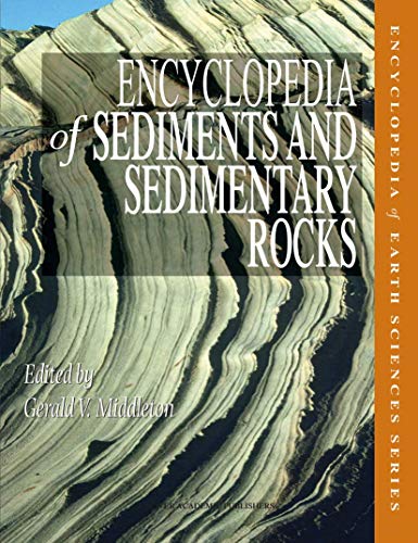 9781402008726: Encyclopedia of Sediments and Sedimentary Rocks