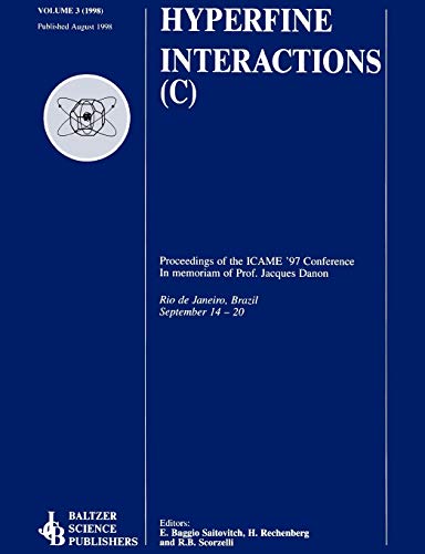 9781402008825: Proceedings of the ICAME '97 Conference: In Memoriam of Professor Jacques Danon (Rio de Janeiro, Brazil, September 14-20, 1997)