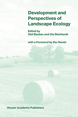 Development and Perspectives of Landscape Ecology - Bastian, O.