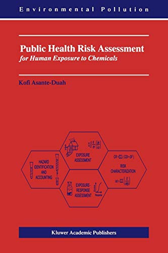 9781402009211: Public Health Risk Assessment for Human Exposure to Chemicals