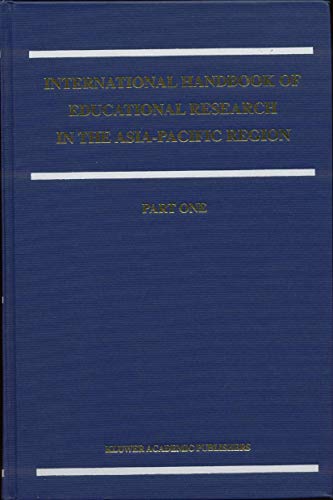 9781402010071: The International Handbook of Educational Research in the Asia-Pacific Region: 11 (Springer International Handbooks of Education)