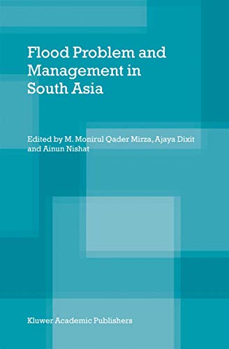 Flood Problem and Management in South Asia - M. Monirul Qader Mirza