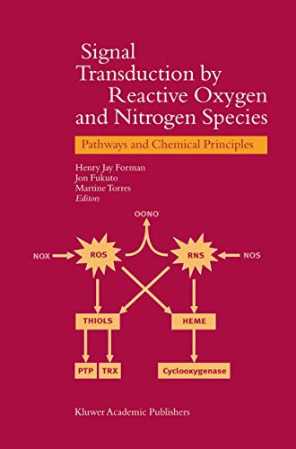 Imagen de archivo de Signal Transduction by Reactive Oxygen and Nitrogen Species : Pathways and Chemical Principles a la venta por Better World Books Ltd