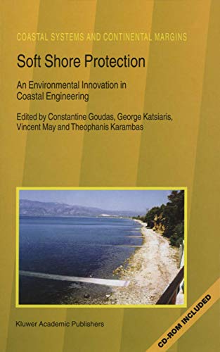 Imagen de archivo de Soft Shore Protection: An Environmental Innovation in Coastal Engineering a la venta por BookOrders