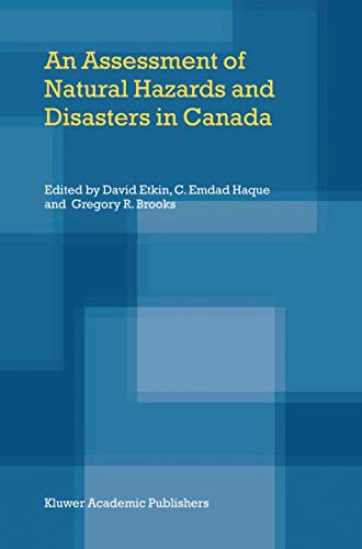 Stock image for An Assessment of Natural Hazards and Disasters in Canada for sale by Book Dispensary
