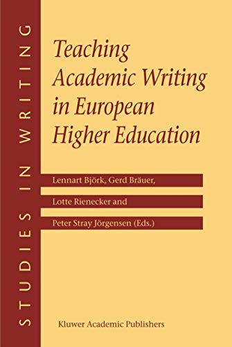 Stock image for Teaching Academic Writing in European Higher Education (Studies in Writing) for sale by Chiron Media