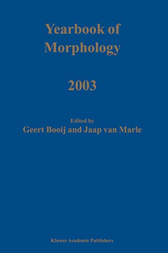 Beispielbild fr Yearbook Of Morphology 2003 zum Verkauf von Basi6 International