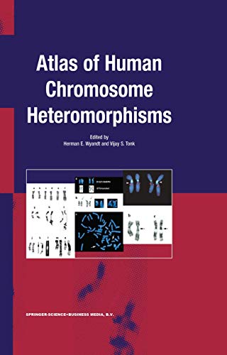 9781402013034: Atlas of Human Chromosome Heteromorphisms