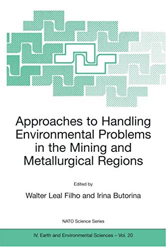 9781402013225: Approaches to Handling Environmental Problems in the Mining and Metallurgical Regions: 20