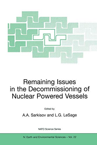 Imagen de archivo de Remaining Issues in the Decommissioning of Nuclear Powered Vessels a la venta por Books Puddle