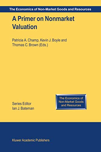 Imagen de archivo de A Primer on Nonmarket Valuation a la venta por ThriftBooks-Dallas