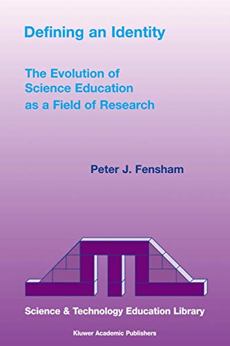 9781402014680: The Evolution of Science Education as a Field of Research: Defining an Identity: 20 (Contemporary Trends and Issues in Science Education)