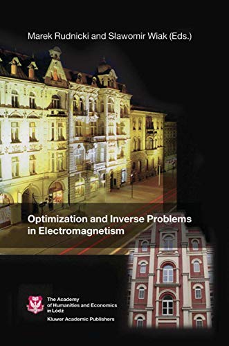 Stock image for Optimization and Inverse Problems in Electromagnetism for sale by GF Books, Inc.